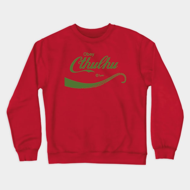 Obey Cthulhu Crewneck Sweatshirt by byb